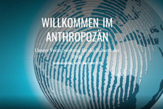 Screenshot virtuelle Ausstellung Wilkommen im Anthropozän bei Google Arts&Culture.