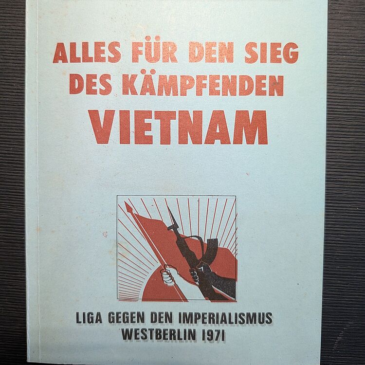 Cover von Schulungsheft "Alles für den Sieg des kämpfenden Vietnam"