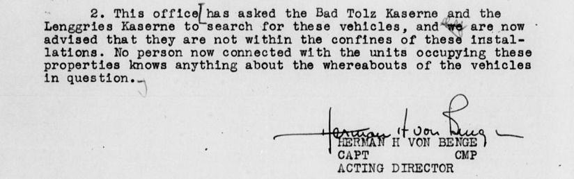 Antwort der amerikanischen Militärregierung vom 30.6.1947: Zum Verbleib der Fahrzeuge sei nichts bekannt.