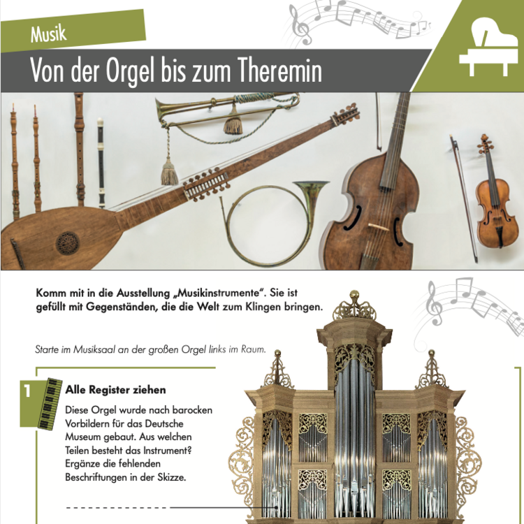 Poster für eine Museumsausstellung mit Titel „Von der Orgel bis zum Theremin“, oben Notenmotiv und grünes Icon mit Klavier, Bildstreifen mit historischen Streich- und Zupfinstrumenten (Laute, Violine, Cello, Horn, Trompete), darunter Einladungstext zur Ausstellung „Musikinstrumente“ und eine große barocke Orgel-Illustration mit erklärendem Infotext und Aufgabenfeld „Alle Register ziehen“.