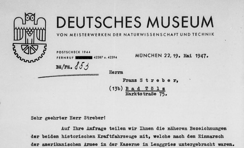 Schreiben des Deutschen Museums an die amerikanische Militärregierung vom 19.5.1947 zum Verbleib der in Lenggries untergestellten PKW.