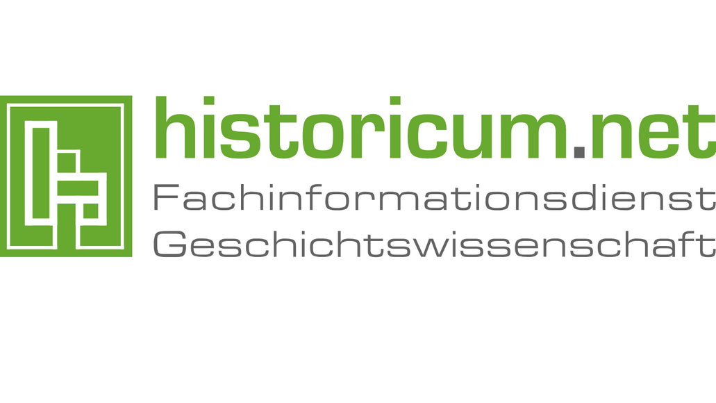 Logo von historicum.net – Fachinformationsdienst Geschichtswissenschaft Logo von historicum.net – Fachinformationsdienst Geschichtswissenschaft